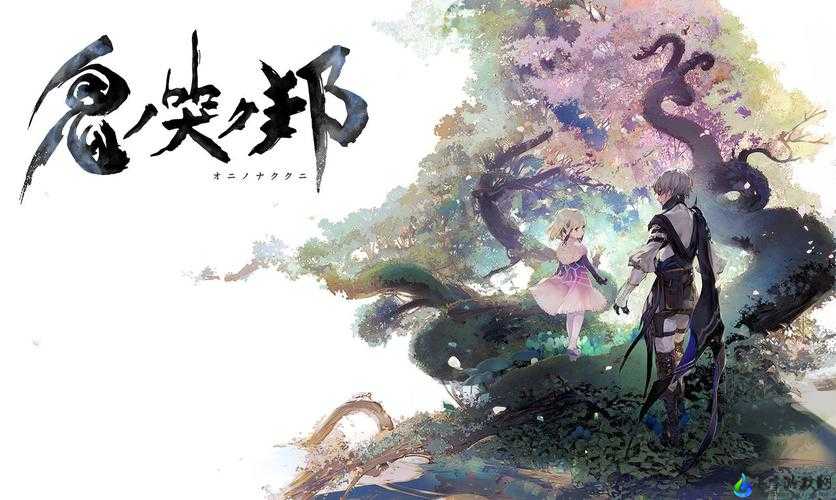 《Oninaki》鬼人能力释放方法及使用鬼哭邦鬼哭化技巧